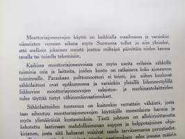 Moottorimiehen sähköoppi - Moottoripyörien, traktorien ja autojen tavallisimmat sähkölaitteet -electrics guide to the motoring men