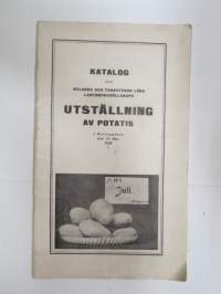 Katalog över Nylands och Tavastehus läns Lantbrukssällskaps Utställning av potatis i Helsingfors den 11 dec. 1926 -perunanäyttelyn luettelo, mainitaan