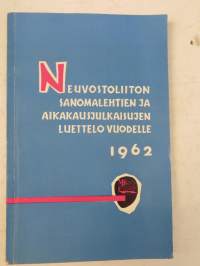 Neuvostoliiton sanomalehtien ja aikakausjulkaisujen luettelo vuodelle 1962