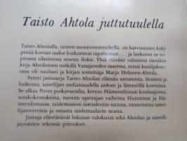 Taisto Ahtola juttutuulella