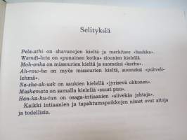 Haukansilmä ja musta mokkasiini (Haukansilmä-sarja nr 2) - intiaaniseikkailu -boy´s book, wild west