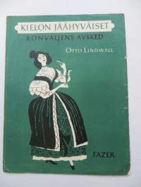 Kielon jäähyväiset - Konvaljens avsked