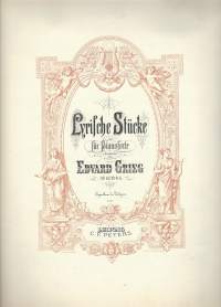 Grieg - Lyrische Stucke (Lyric Pieces) - Op. 62 - Heft VII - Edition Peters No. 2824b/C. F. Peters. Leipzig, Germany Kansi  F.Baumgarten, del  Lith Anst v