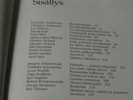 helsinki moskova kirjailijat kertovat