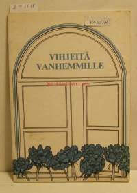 vihjeitä vanhemmille