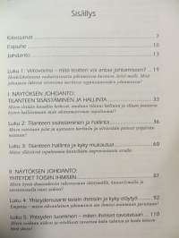 Johtajuus ja vetovoima - Mitä näyttämön osaaminen tuo johtamiseen - Miten vaikutetaan, motivoidaan ja innostetaan