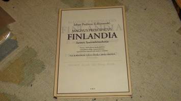 Magnus Principatus Finlandia - Suomen suuriruhtinaskunta, Vuonna 1678 pidetyn kreikankielisen runopuheen editio, runosuomennos, suorasanainen käännös sekä