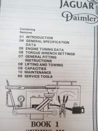 Jaguar Series III Service Manual Book 1 - 01 Introduction - 04 General specification data - 05 Engine tuning data - 06 Torque wrench settings - 07 General fitting