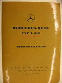 Mercedes-Benz Typ L 312 Betriebsanleitung käyttöohjekirja