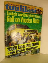 Tuulilasi 1975 / 1 sis mm, Testi hinausköyden valmistajat valehtelevat.Ensio Itkonen seinää vasten.Golf on vuoden auto.Auton heikot kohdat 1974.Japanilaiset