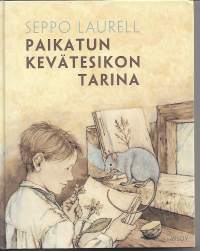Paikatun kevätesikon tarina