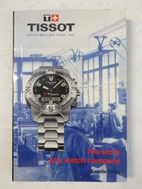 Tissot - The story of a watch company