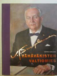 V.J. Sukselainen - Vähäväkisten valtiomies