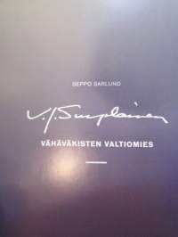 V.J. Sukselainen - Vähäväkisten valtiomies