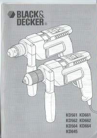 Black &amp; Decker - porakone KD 561,562,564,565 ja KD 661, 662, 664 käyttöohje