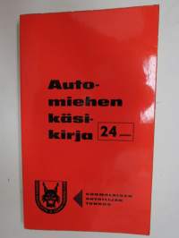 Automiehen käsikirja 24. painos -motorman´s handbook