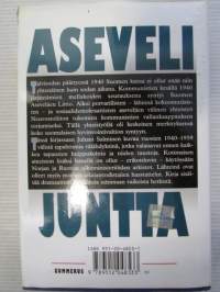 Asevelijuntta - Kertomus asevelisukupolven kommunismin vastaisesta taistelusta 1940-1959