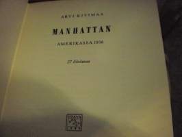 Manhattan. Amerikassa 1958