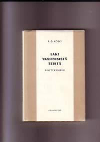 Laki yksityisistä teistä selityksineen