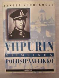 Viipurin viimeinen poliisipäällikkö - Eemil Kokko