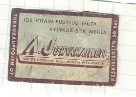 A. Jurvakainen Muhos -  tulitikkuetiketti  alustalla