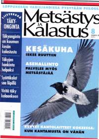 Metsästys ja Kalastus 8 / 2003. Kesäkuha iskee ruuttiin; Asehallinto palvelee myös metsästäjää; Kevyet kantolaitteet kokeessa; Kokeessa pieliraksi