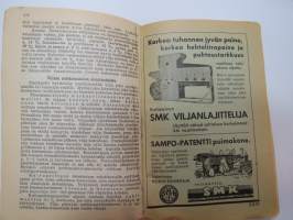 Maatalouskalenteri 1937, tietopohjaisia artikkeleita, taulukoita, runsaasti mainoksia maatalouteen liittyen, runsaasti merkintöjä liittyen maataloustöiden