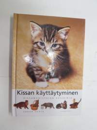 Kissan käyttäytyminen - Kissanomistajan käsikirja cat owner´s manual