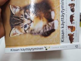 Kissan käyttäytyminen - Kissanomistajan käsikirja cat owner´s manual