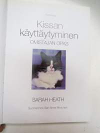 Kissan käyttäytyminen - Kissanomistajan käsikirja cat owner´s manual