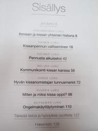 Kissan käyttäytyminen - Kissanomistajan käsikirja cat owner´s manual