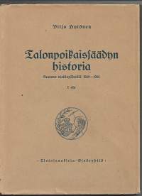 Talonpoikaissäädyn historia I II