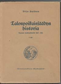 Talonpoikaissäädyn historia I II