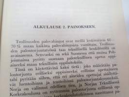 Hitsauksen aiheuttama palon- ja tapaturmanvaara - Kauppa- ja teollisuusministeriön ammattikasvatusosaston tarkastama ja hyväksymä oppikirja -welding hazards