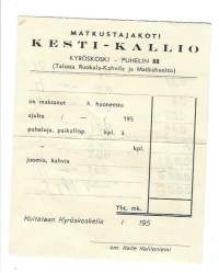 Matkustajakoti Kesti-Kallio Kyröskoski 195x  - firmalomake  blanko takana merkintöjä