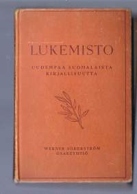 Lukemisto uudempaa suomalaista kirjallisuutta / toim. E. A. Saarimaa.