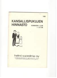 Kansallispukujen hinnasto - Helmi Vuorelma Oy 1/86