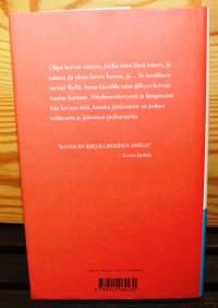 Viiniä keittiössä, 2003.Olipa kerran nainen, jonka mies löysi toisen, ja nainen jäi yksin lasten kanssa, ja… Se tavallinen tarina? Kyllä.