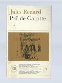 Poil de Carotte (Easy Reader) Paperback – December 1, 1988 by Jules Renard (Author), Ellis Cruse (Editor)Easy readers - taso A