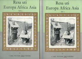 Resa uti Europa, Africa, Asia I-IIav Thunberg Carl Peter Inbunden bok. Mycket gott skick. Niloés klassikerbibliotek 1951. 288; 291 sidor. Teckningar av