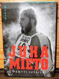 Juha Mieto - Legendaarisen hiihtokuninkaan elämä ja kilpaura, 2000.