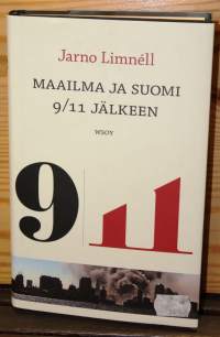 Maailma ja Suomi 9/11 jälkeen, 2011.Mikä todella muuttui maailmassa 11.9.2001, kun kaapatut lentokoneet iskeytyivät New Yorkin kaksoistorneihin? Jäikö