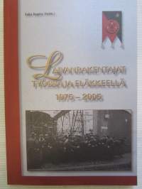 Laivarakentajat työssä ja eläkkeellä 1975-2005