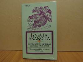 Jyviä ja akanoita : suomalaisten sanomaa vuosilta 1958-1988