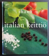 Ihana Italian keittiö