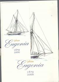 Jakten Eugenia 1879-2000