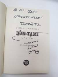 Don Tami My Story - Juhani Tammisen tarina