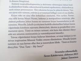 Don Tami My Story - Juhani Tammisen tarina