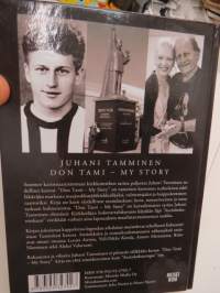 Don Tami My Story - Juhani Tammisen tarina