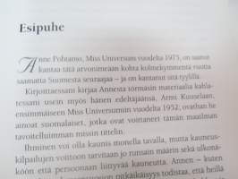 Kirkkainta kruunua kohti. Anne Pohtamo - kauneuskuningattaresta evankelistaksi -life story